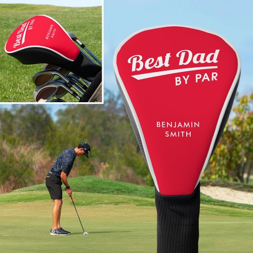 Best Dad By Par Personalized Name Red Golf Head Cover