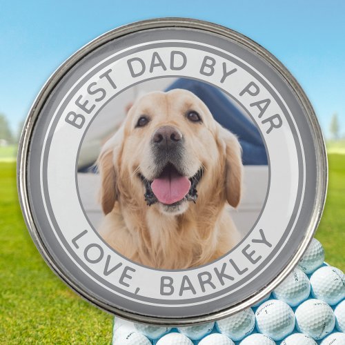 Best Dad By Par Personalized Pet Dog Photo Golf Ball Marker