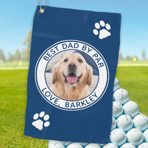 Best Dad By Par Personalized Pet Dog Photo Golf Towel