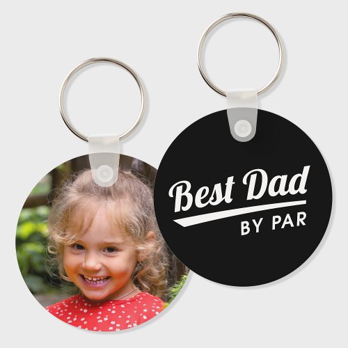 Best Dad By Par Personalized Photo Black Golf Keychain