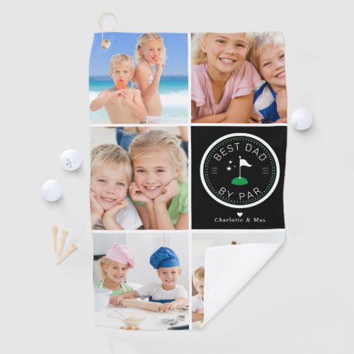 Best Dad by Par  Photo Collage Fathers Day Golf  Golf Towel