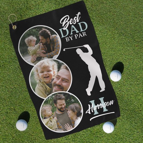 Best Dad By Par Photo Collage Monogram Golf Towel
