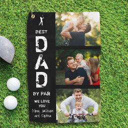 Best Dad By Par Photo Cool Golfer Father&#39;s Day Golf Towel