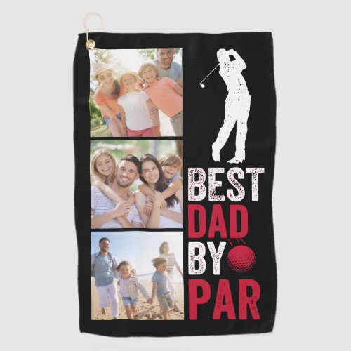 Best Dad By Par Photo Fathers Day Golf Towel