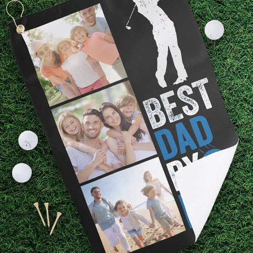 Best Dad By Par Photo Fathers Day  Golf Towel