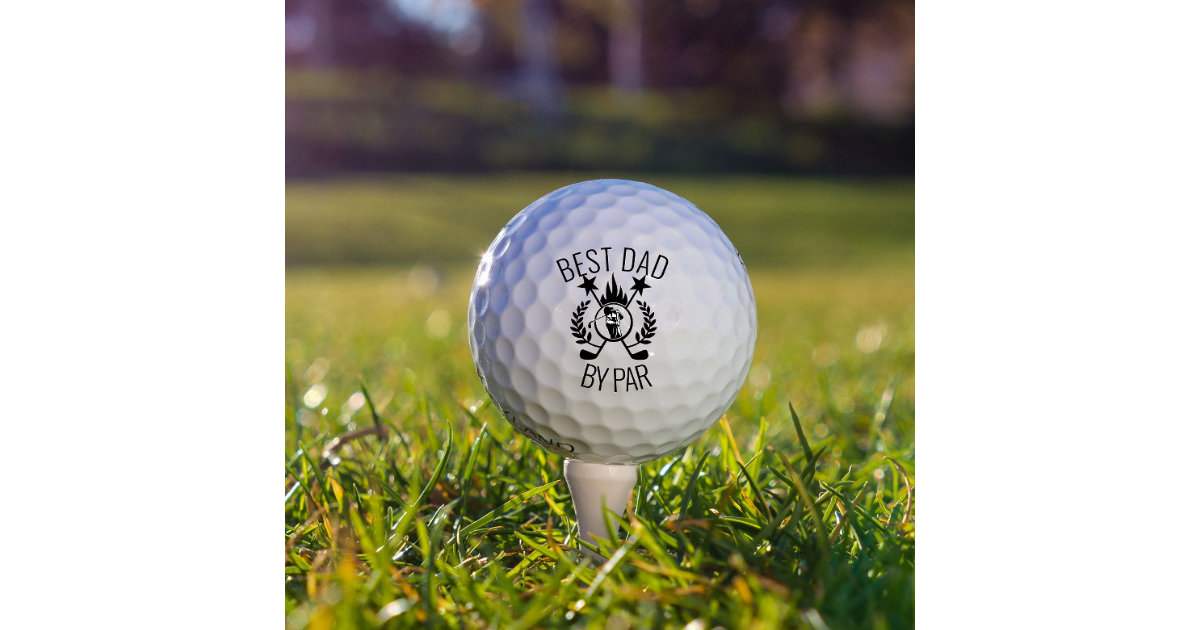 Best Dad by Par Golf Balls, Father's Day Gift idea for golfer, Golf Balls  for Dad, Grandpa, fun Golf Ball gifts, Golf Gifts for Dad