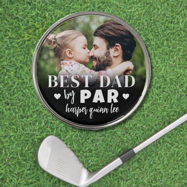 Best Dad By Par Photo Golf Ball Marker (Best Dad By Par Photo golf ball marker)