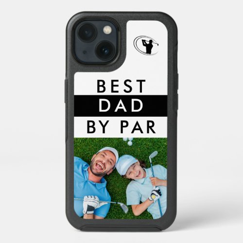 Best Dad By Par Photo Golf Fathers Day  iPhone 13 Case