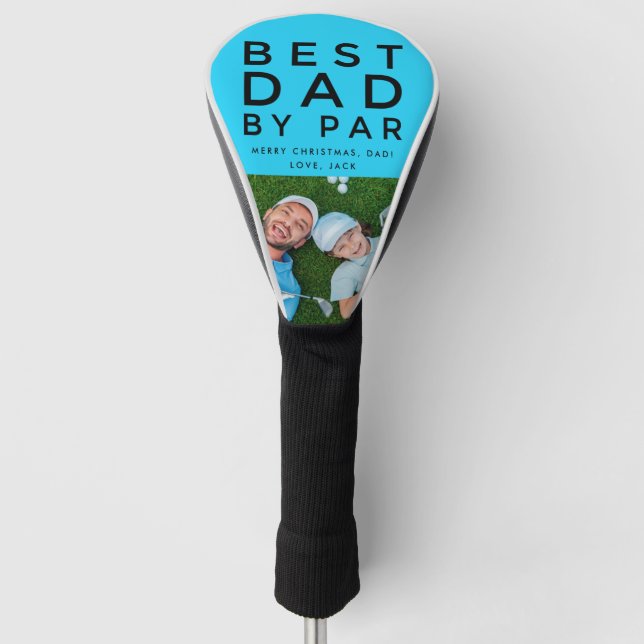 Best Dad By Par Photo Golf  Golf Head Cover (Front)