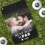 Best Dad By Par Photo Golf Towel<br><div class="desc">This personalized golf towel is a thoughtful way to honor the "Best Dad By Par." The design showcases a bold mix of typography with script fonts, delivering a stylish and heartfelt message. A black gradient at both the top and bottom adds depth, seamlessly fading into a customizable photo. The photo...</div>