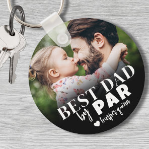 Best Dad By Par Photo Keychain