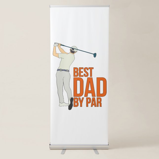 Best Dad By Par Retractable Banner (Front)