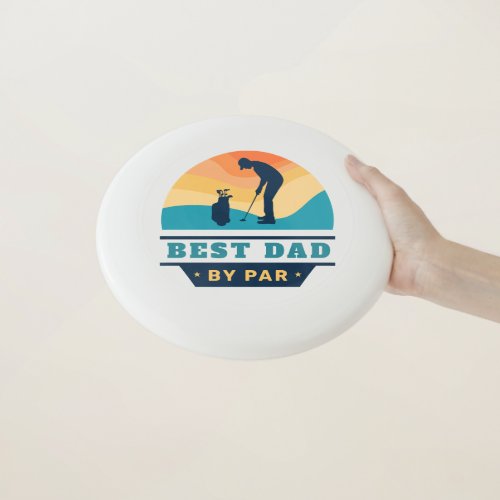 Best Dad By Par Retro Fathers Day Golf Lover Wham_O Frisbee