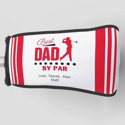 Best Dad By PAR Retro Font Golf Head Cover
