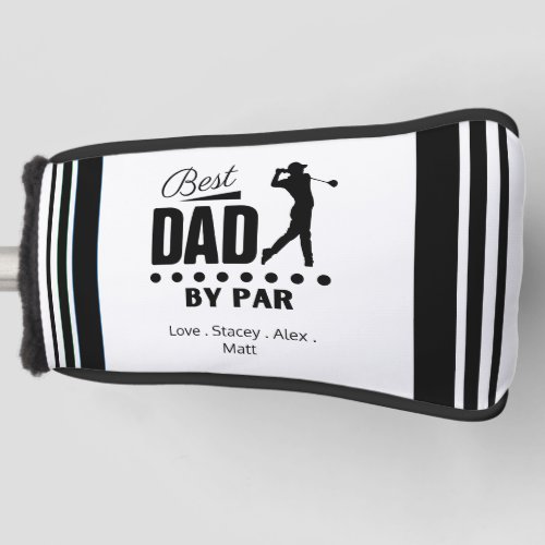 Best Dad By PAR Retro Font Golf Head Cover