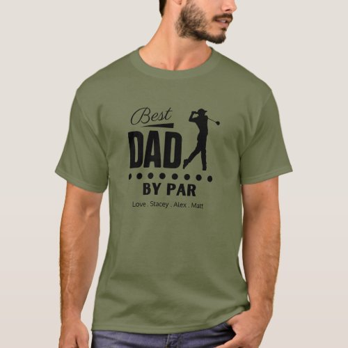 Best Dad By PAR Retro Font T_Shirt
