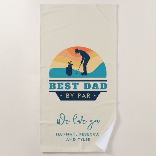 Best Dad By Par Retro Retired Golf Lover Personal Beach Towel