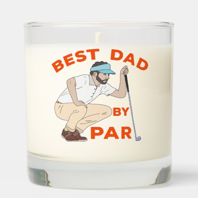 Best Dad By Par Scented Candle (Front)