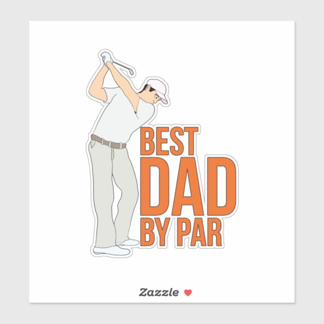 Best Dad By Par Sticker (Sheet)