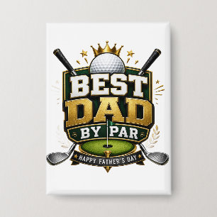“Best Dad by Par” Theme Button