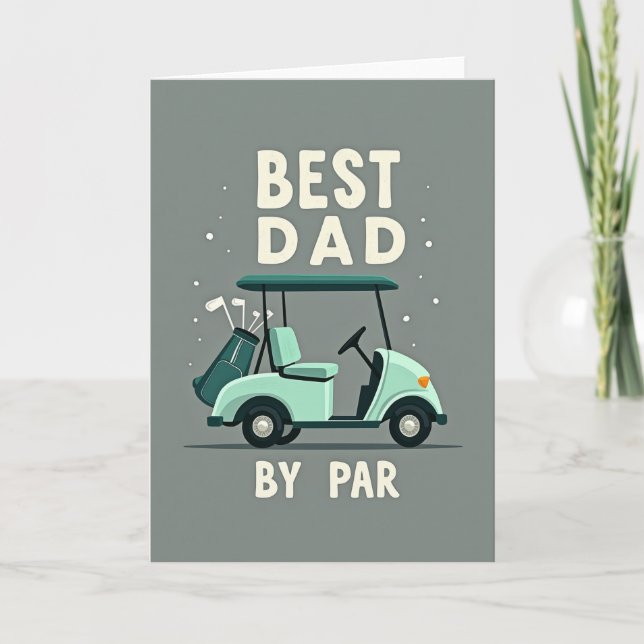 Best Dad By Par Themed Card (Front)