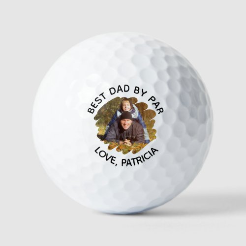 Best Dad by Par with Custom Photo Fathers Day  Golf Balls