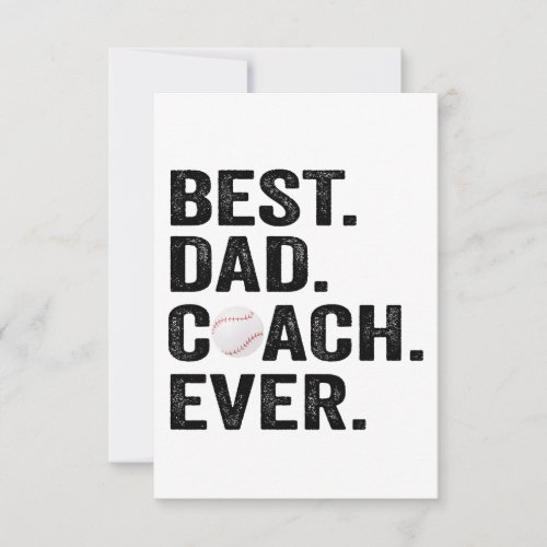 Best Dad Coach Ever Baseball Fathers Day Gift  Thank You Card