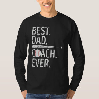 Best Dad Coach Ever Baseball Patriotic For Father  T-Shirt