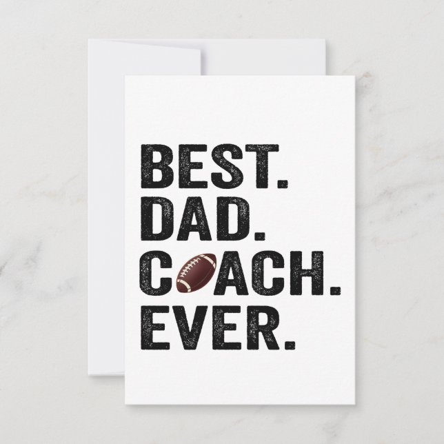 Best Dad Coach Ever Father's Day Football Gift  Thank You Card (Front)