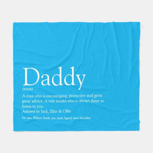 Best Dad Daddy Father Ever Definition Fun Sky Blue Fleece Blanket