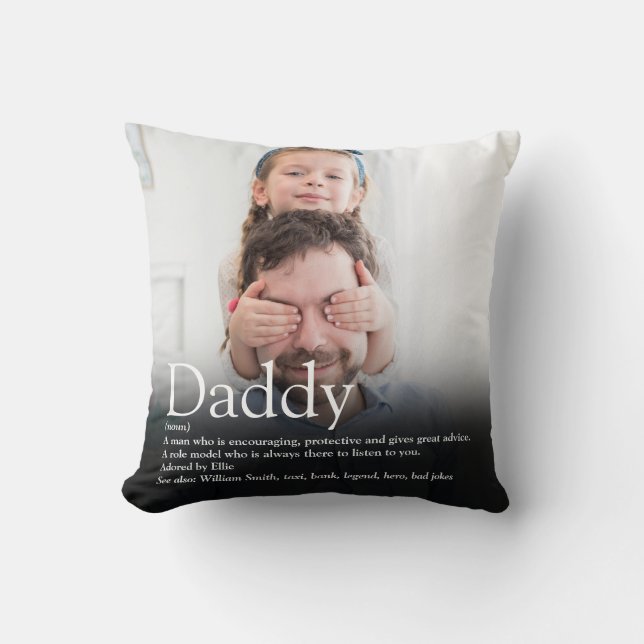 Best Dad, Daddy, Father Ever Definition Photo Throw Pillow (Front)