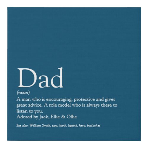 Best Dad Daddy Father Papa Ever Definition Blue Faux Canvas Print