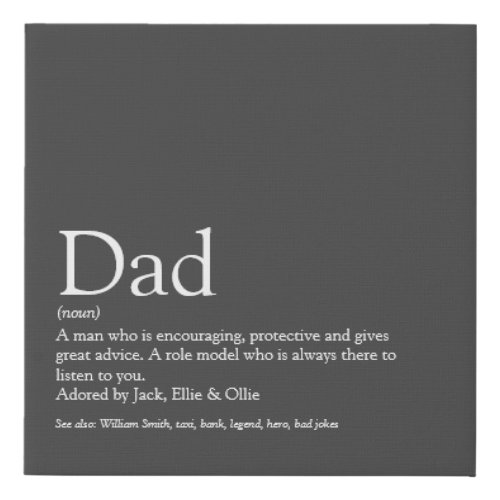 Best Dad Daddy Father Papa Ever Definition Gray Faux Canvas Print