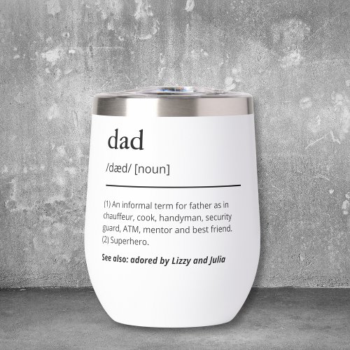 Best dad definition minimalist black and white thermal wine tumbler