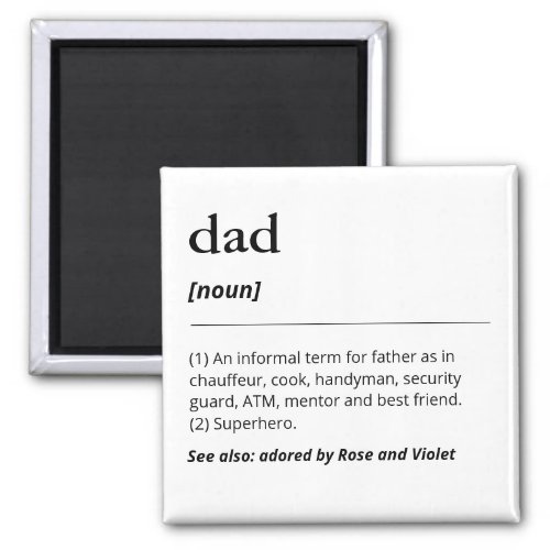 Best dad defintion modern funny black and white magnet