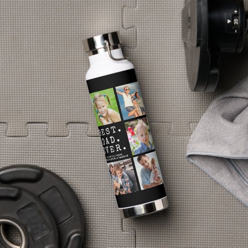 BEST DAD EVER 10 Photos Personalized Insula Water Bottle