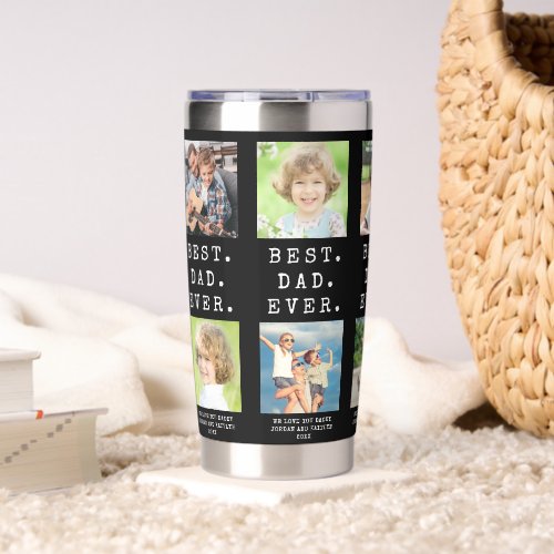 BEST DAD EVER 10 Photos Personalized Insulated Tumbler