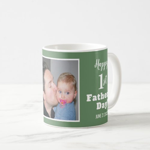 Best Dad Ever 1st Fathers Day New Dad Green Coffee Mug