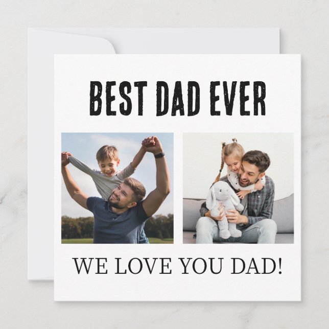Best Dad Ever 2 Photo Collage Father's day Gift  Holiday Card (Front)