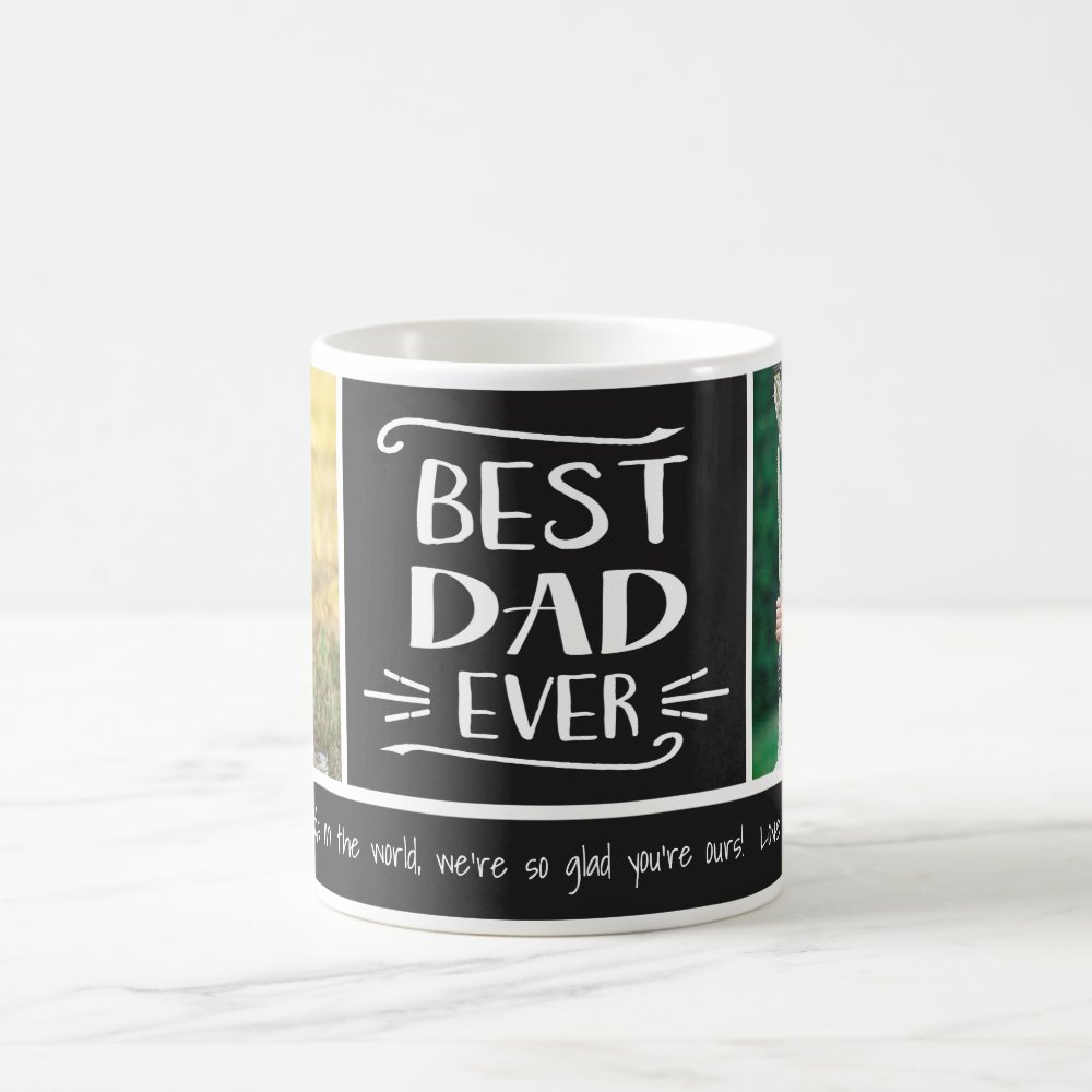 Best Dad Ever Custom Photo Color Mug