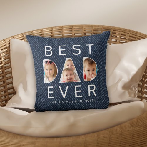 BEST DAD EVER 3 Photo Collage Faux Denim Throw Pillow