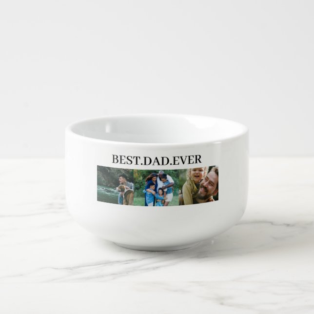 Best Dad Ever 3 Photo Collage Soup Mug (Front)