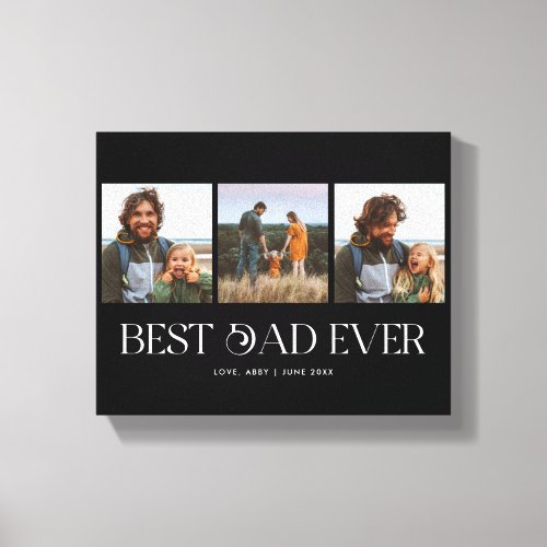 Best Dad Ever   3_Photo Fathers Day Retro Black Canvas Print