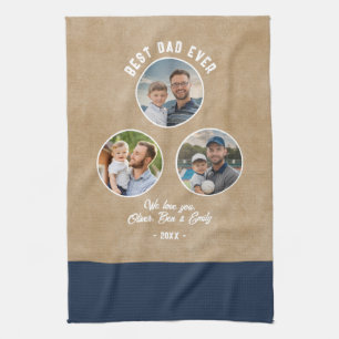 Best Dad Ever 3 Photos Father`s Day Keepsake  Kitchen Towel