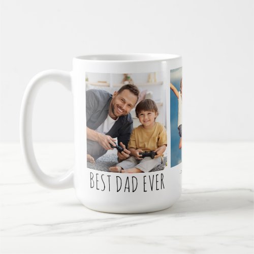 BEST DAD EVER 3 Photos Names Modern Coffee Mug