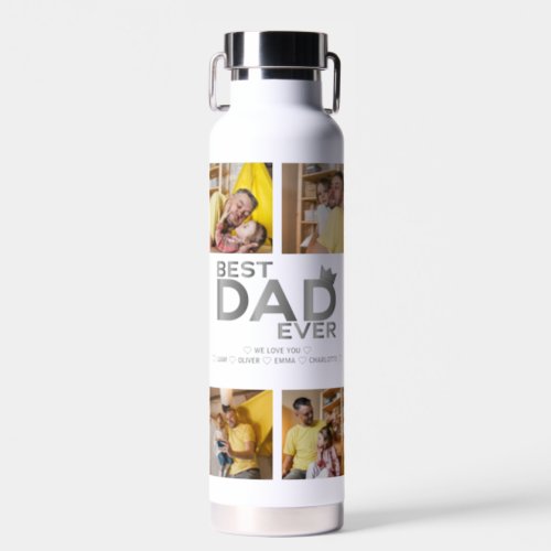 Best Dad Ever 4 Family Photo Collage Personalized Water Bottle