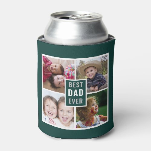 Best Dad Ever 4 Photo Collage Personalized Green  Can Cooler