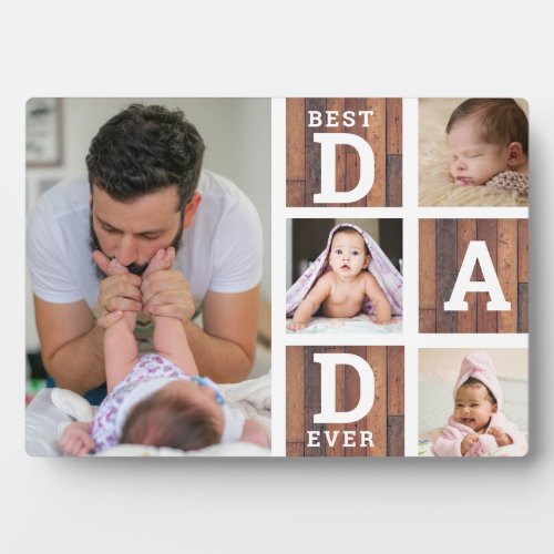 Best Dad Ever 4 Photo Collage Rustic Wood Plaque