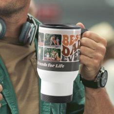 Best Dad Ever 4 Photo With Groovy Retro Typography Travel Mug at Zazzle