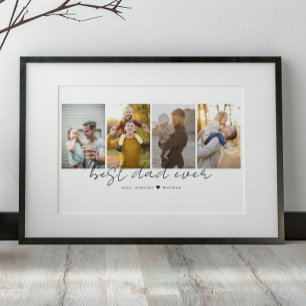 Best Dad Ever 4 Photos Collage Custom Poster
